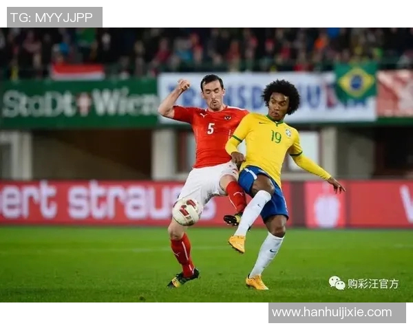 巴西与奥地利友谊赛回访分析及精彩瞬间回顾 巴西与奥地利友谊赛回访分析及精彩瞬间回顾